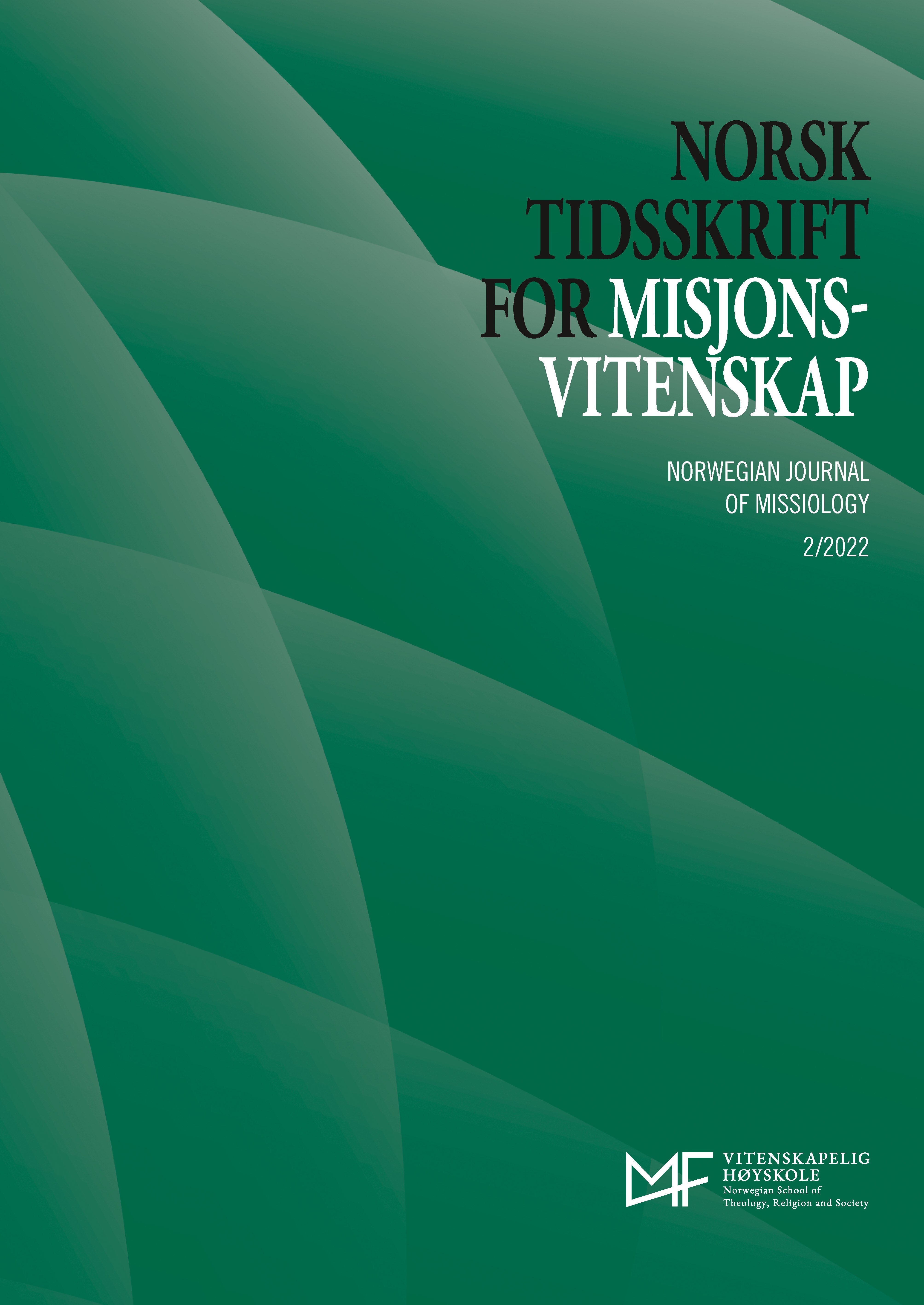 					View Vol. 76 No. 2 (2022): Norwegian Journal of Missiology
				